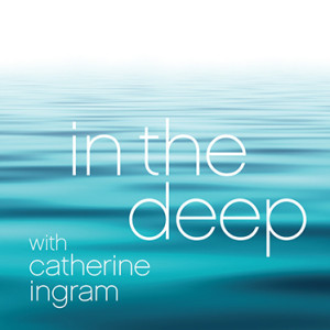 Catherine Ingram - In the Deep
